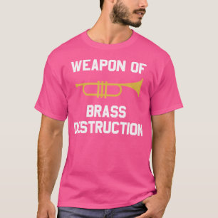 Camiseta Arma Engraçada De Destruição De Bronze