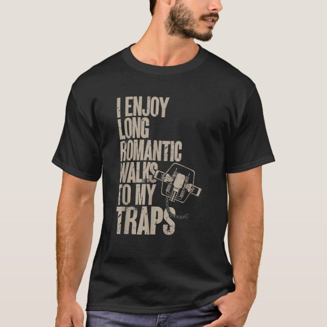 Camiseta Armadilha de caça de armadilhas Eu gosto de longas (Frente)