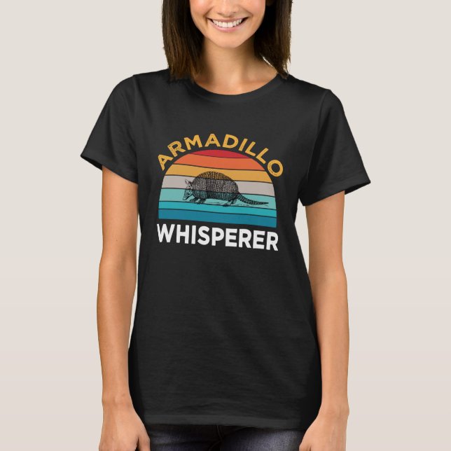 Camiseta Armadillo Whisperer  armadillo hunters  for daddy (Frente)