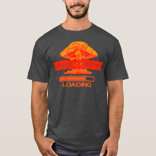 Camiseta Armageddon Loading