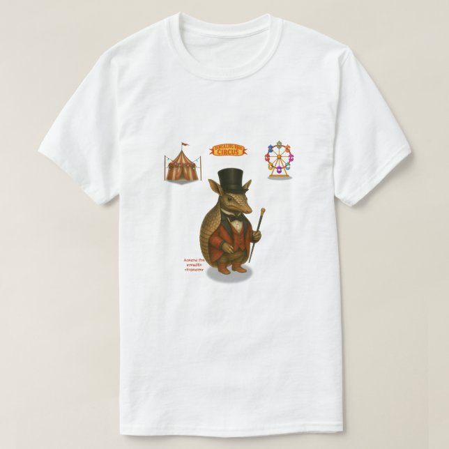Camiseta Armand, o armadillo apresentador de circo (Frente do Design)