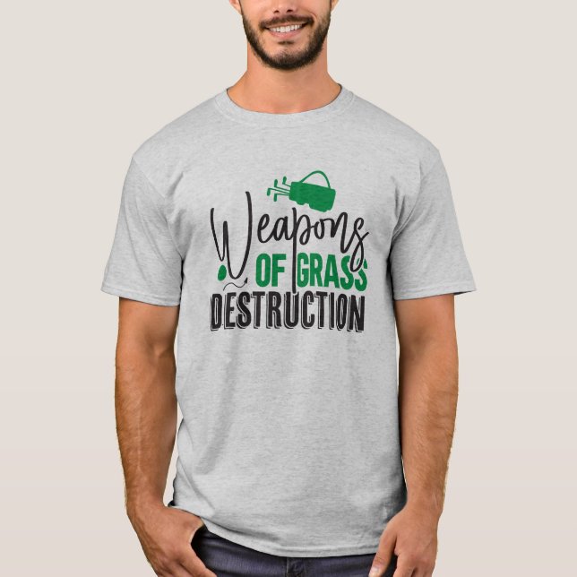 Camiseta Armas de destruição de grama (Frente)