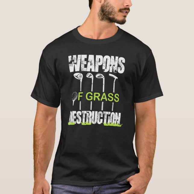 Camiseta Armas De Destruição De Grãos Golfe Clubs Golfing G (Frente)