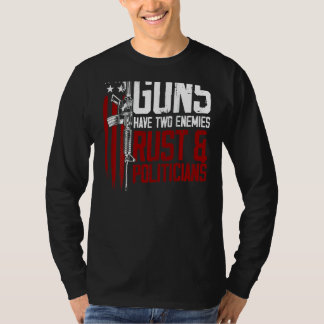 Camiseta Armas Mens Têm Dois Inimigos Confiados E Políticos