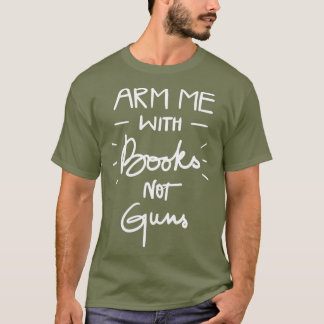 Camiseta Arme-me com Livros Não Armas Laranja na Escola