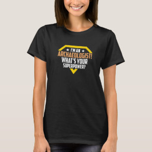 Camiseta Arqueologia Antiquada Arqueologia Herói Escavando 