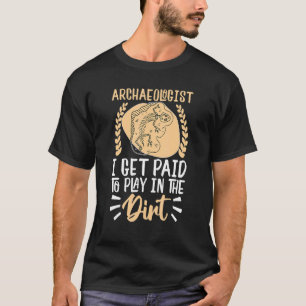Camiseta Arqueólogo Egípcio De mitologia Pagou Para Jogar E
