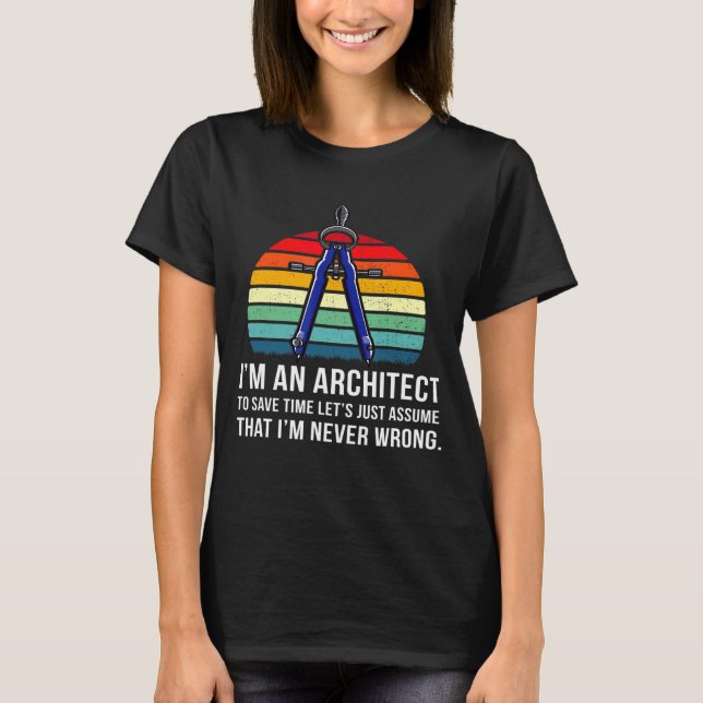 Camiseta Arquiteto de Design de Engenheiro de Construção de (Frente)