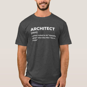 Camiseta Arquiteto Humor - Engraçado Tee de Definição