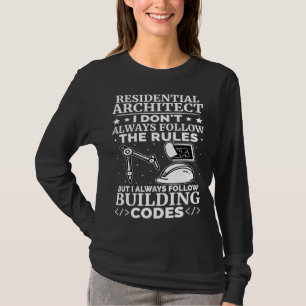 Camiseta Arquiteto Residencial I Sempre Sigo o Código de Co