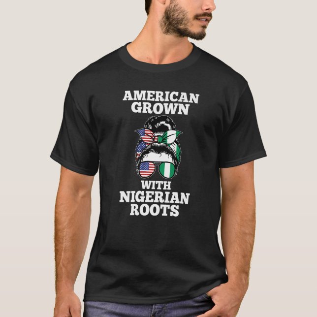 Camiseta Arraízes nigerianas cultivadas na América do Norte (Frente)