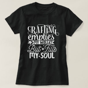 Camiseta Arranjo Esvazia Minha Carteira Mas Preenche Minha