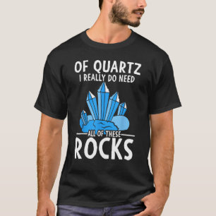 Camiseta Arranque De Quartz Eu Realmente Preciso Dessas Roc