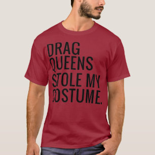 Camiseta Arrastar Queens Roubou Minha Costura