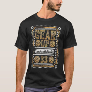Camiseta Arraste E Celebra O 33º Aniversário Steampunk