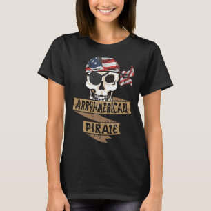 Camiseta Arrgh American Pirate Fala Como Um Dia Pirata