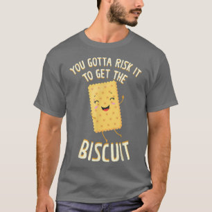 Camiseta Arrisca-Se A Pegar O Biscoito Baking Biscui