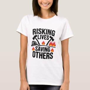 Camiseta Arriscando vidas Salvando outras citações de bombe