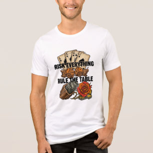Camiseta Arriscar Tudo Dominar a Mesa