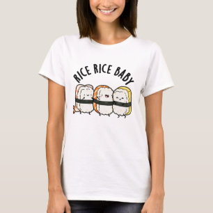 Camiseta Arroz Arroz Bebê Engraçado Sushi Comida Pun