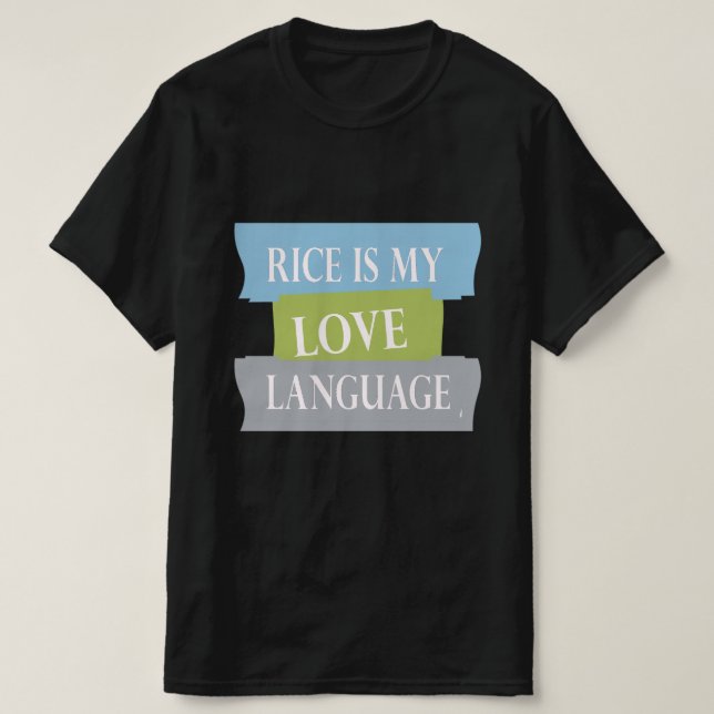 Camiseta arroz é minha língua de amor (Frente do Design)