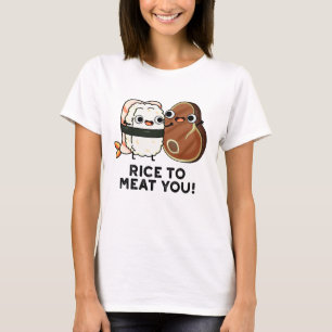 Camiseta Arroz Para Carne Você Corte Sushi Steak Pun