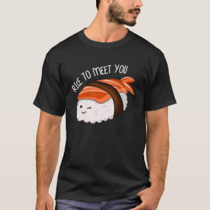 Camiseta Arroz Para Conhecê-Lo Sushi Foodie Japonês