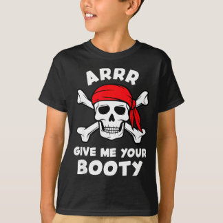 Camiseta Arrr dê bugigangas piada engraçada de pirata humor