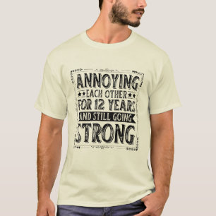 Camiseta Arruinando-Se Por 12 Anos E Ainda Indo