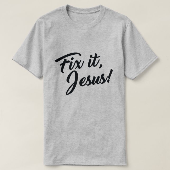 CAMISETA ARRUME, JESUS! (Frente do Design)
