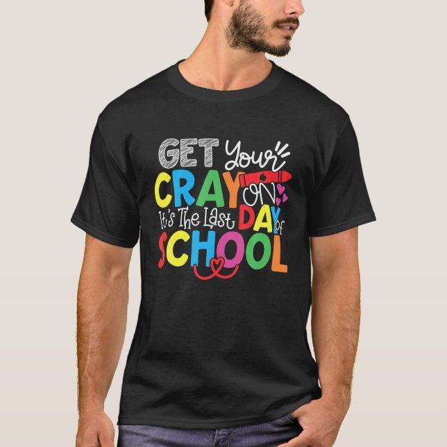 Camiseta Arrume-se, é o último dia de aula (Frente)