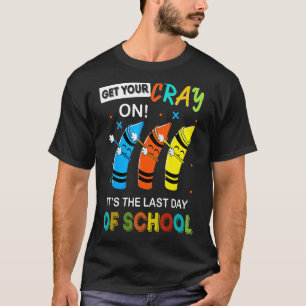 Camiseta Arrume-se, é o último dia de aula