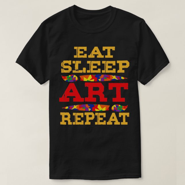 Camiseta Art Eat Sleep Art Repetir (1) (Frente do Design)