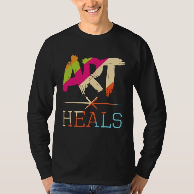 Camiseta Art Heals Hobby Paint Artist Portrait Painting Pai (Frente)