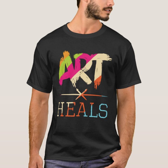 Camiseta Art Heals Hobby Paint Artist Portrait Painting Pai (Frente)
