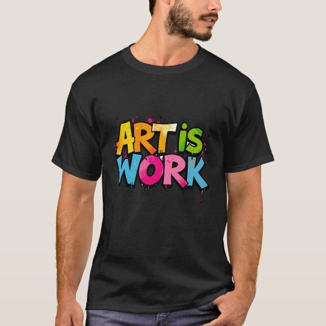 CAMISETA ART IS TRABALHO (Frente)
