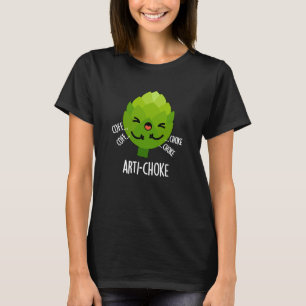 Camiseta Art sufke Funny Veggie Artichoke Pun Dark BG