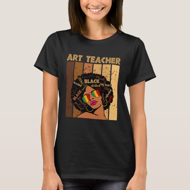 Camiseta Art Teacher Afro African American Women Black Hist (Frente)