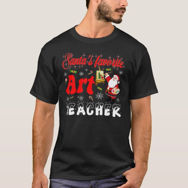 Camiseta Art teacher Christmas   Santas Favorite teacher (Frente)