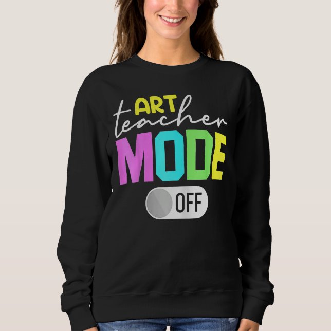 Camiseta Art Teacher Mode Off (Frente)