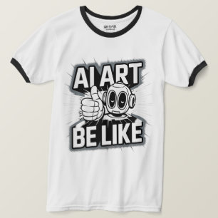 Camiseta Arte AI Ser Como Tumultos Para Cima-Camisas Branca