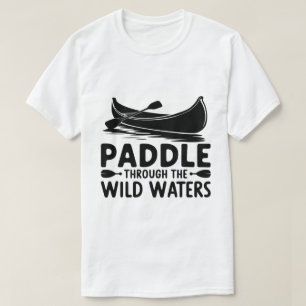 Camiseta Arte de Citação de Paddle da Canoa Adventure Silho