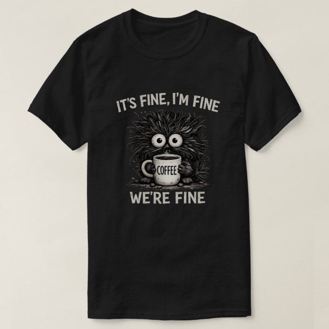 Camiseta Arte de Citação do Monstro do Café É Bom (Frente do Design)