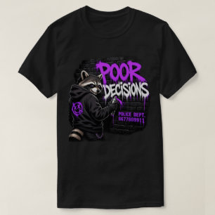 Camiseta Arte de Grafite de Guaxinim de Más Decisões