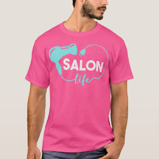 Camiseta Arte de Hairdresser de Cabelo de Vida de Salão Bon