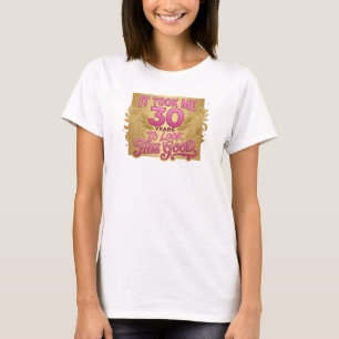 Camiseta Arte de Moda 2D Criativa Rosa TOOK 30 LOOK GOOD