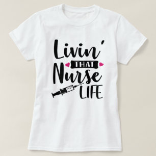 Camiseta Arte de palavras da vida de Enfermeira Cute Livin'