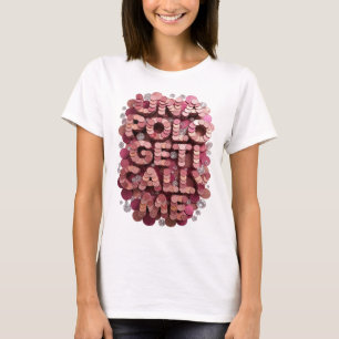 Camiseta Arte de Texto 3D Rosa Clássico UNFOLD GET ME CALL