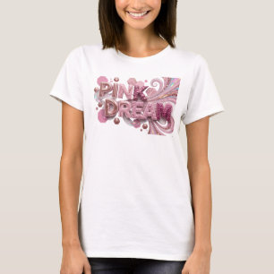 Camiseta Arte de texto 3D Rosa Crocante SONHO ROSA