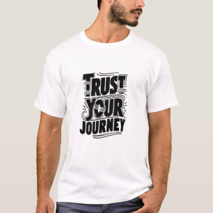 Camiseta Arte de Tipografia Vertical Confie em Sua Jornada